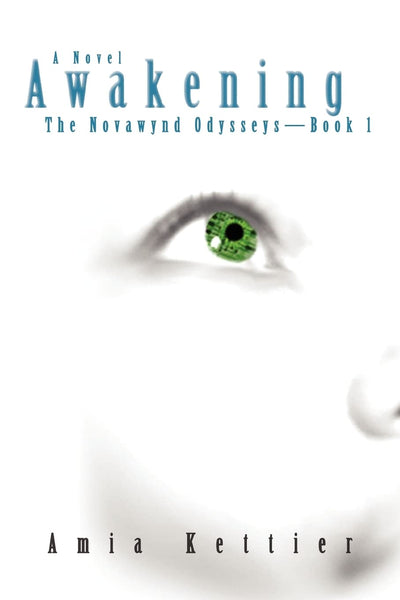 Awakening: The Novawynd Odysseys Book 1