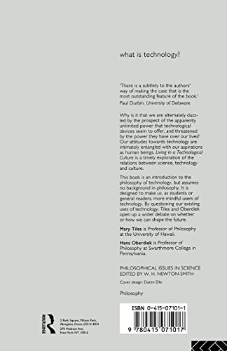 Living in a Technological Culture: Human Tools and Human Values (Philosophical Issues in Science)