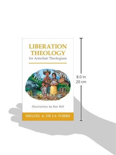 Liberation Theology for Armchair Theologians