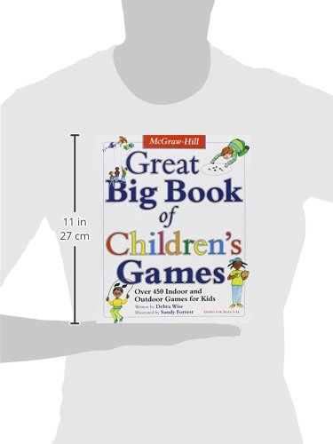 Great Big Book of Children's Games: Over 450 Indoor & Outdoor Games for Kids, Ages 3-14