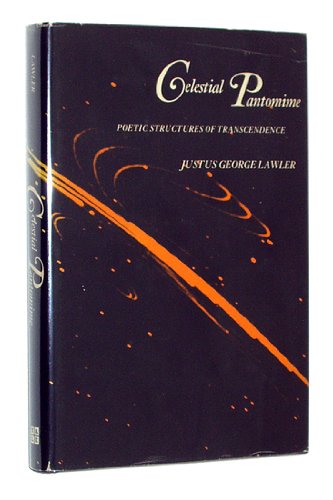 Celestial pantomime: Poetic structures of transcendence