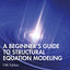 A Beginner's Guide to Structural Equation Modeling