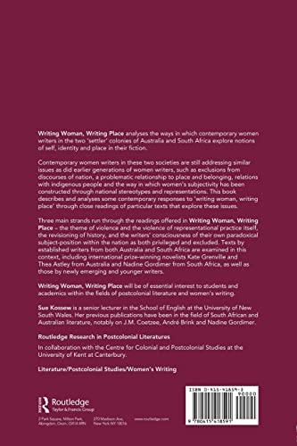 Writing Woman, Writing Place: Contemporary Australian and South African Fiction (Routledge Research in Postcolonial Literatures)