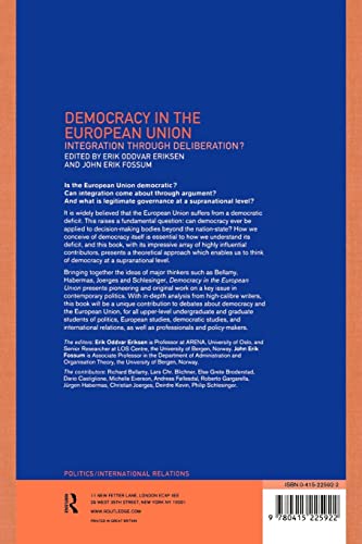 Democracy in the European Union: Integration Through Deliberation?