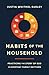 Habits of the Household: Practicing the Story of God in Everyday Family Rhythms