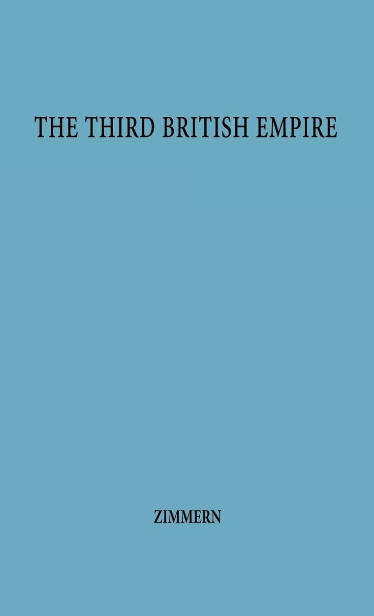 The Third British Empire