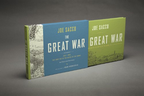 The Great War: July 1, 1916: The First Day of the Battle of (New)