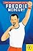 Extraordinary Life of Freddie Mercury