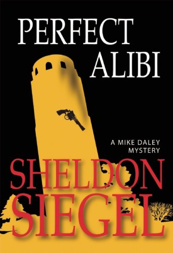 Perfect Alibi (Mike Daley Mystery #7)