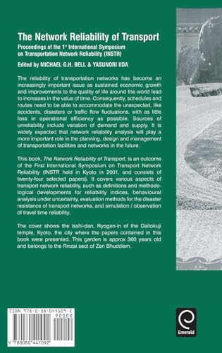 The Network Reliability of Transport: Proceedings of the 1st International Symposium on Transportation Network Reliability (INSTR) (0)