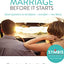 Saving Your Marriage Before It Starts: Seven Questions to Ask Before -- and After -- You Marry