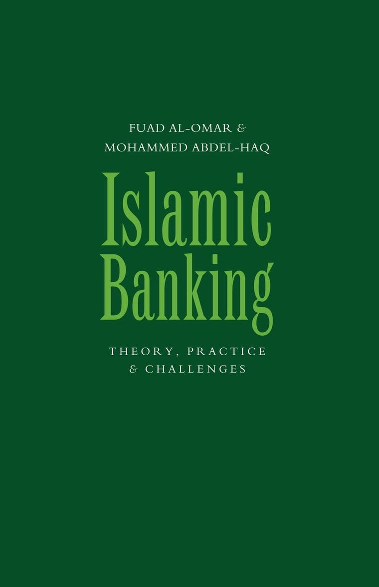 Islamic Banking: Theory, Practice and Challenges