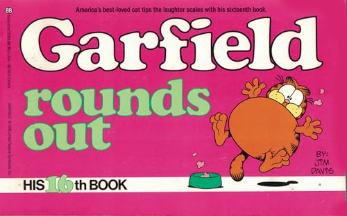 Garfield Rounds Out: His 16th Book