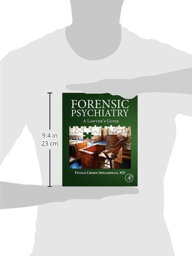 Forensic Psychiatry: A Lawyers Guide