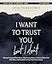 I Want to Trust You, but I Don't Bible Study Guide plus Streaming Video: Moving Forward When You’re Skeptical of Others, Afraid of What God Will Allow, and Doubtful of Your Own Discernment