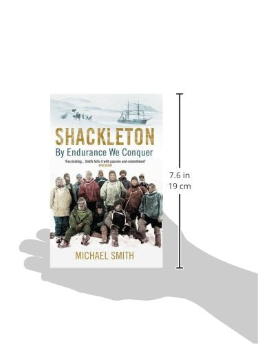 Shackleton: By Endurance We Conquer