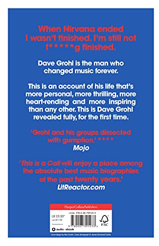 This Is a Call: The Life and Times of Dave Grohl. by Paul Brannigan