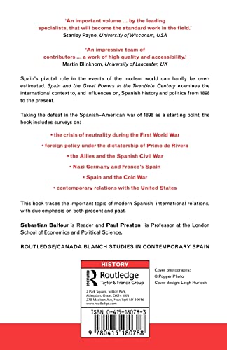 Spain and the Great Powers in the Twentieth Century (Routledge/Canada Blanch Studies on Contemporary Spain)