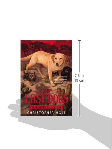 The Last Dogs: Journey's End (The Last Dogs, 4)
