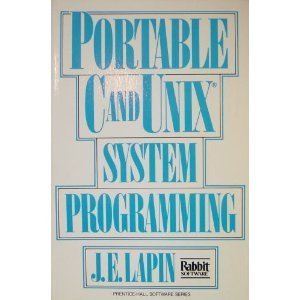 Portable C and Unix System Programming (Prentice-hall Signal Processing Series)