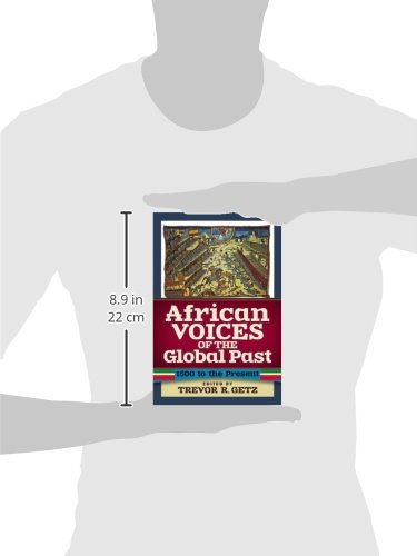 African Voices of the Global Past: 1500 to the Present