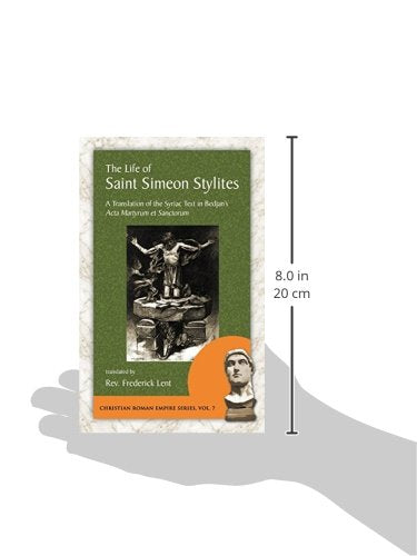 The Life of Saint Simeon Stylites (Christian Roman Empire)