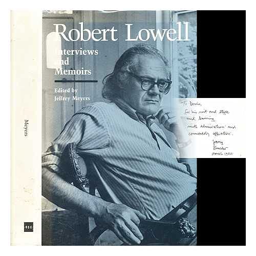 Robert Lowell: Interviews and Memoirs