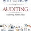 The Why And How Of Auditing: Auditing Made Easy