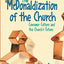 The McDonaldization of the Church: Consumer Culture and the Church's Future