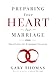 Preparing Your Heart for Marriage: Devotions for Engaged Couples (A 30-Day Devotional)