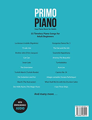 Primo Piano. Easy Piano Music for Adults. 55 Timeless Piano Songs for Adult Beginners with Downloadable Audio (#1 in Series)