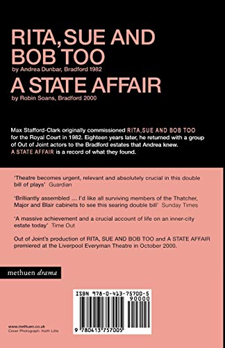 Rita, Sue and Bob Too; A State Affair (Modern Plays)