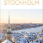 DK Stockholm: Must-See Sights. Culture & History. Detailed Maps & Tours. Covers Gamla Stan, Djurgården, Södermalm (Travel Guide)