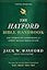 The Hayford Bible Handbook: The Complete Companion for Spirit-Filled Bible Study