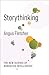 Storythinking: The New Science of Narrative Intelligence (No Limits)