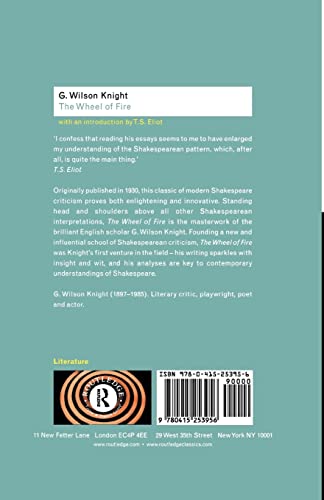 The Wheel of Fire: Interpretations of Shakespearian Tragedy (Routledge Classics)