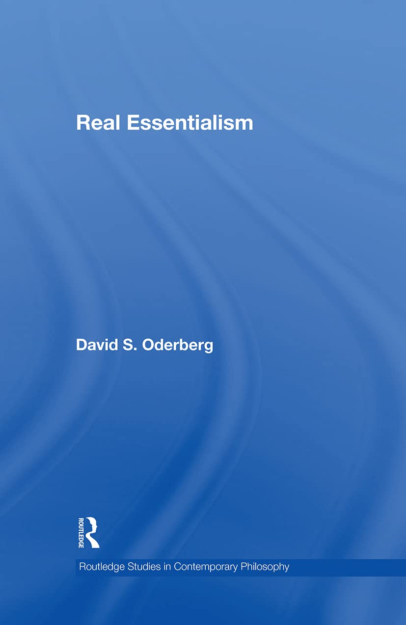 Real Essentialism (Routledge Studies in Contemporary Philosophy)