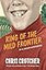 King of the Mild Frontier: An Ill-Advised Autobiography – The Riveting, Laugh-Out-Loud Funny Young Adult Coming-of-Age Memoir