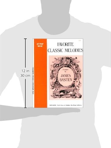 WP72 - Favorite Classic Melodies - Primer Level - Bastien