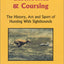 Gazehounds & Coursing - The History, Art and Sport of Hunting With Sighthounds