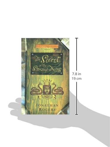 The Secret of the Swamp King (The Wilderking Trilogy)