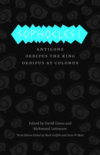 Sophocles I: The Theban Plays: Antigone, Oedipus the King, Oedipus at Colonus (The Complete Greek Tragedies)