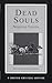 Dead Souls (Norton Critical Editions) (English and Russian Edition)