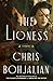 The Lioness: A Novel