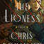 The Lioness: A Novel
