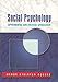 Social Psychology: Experimental and Critical Approaches