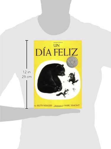 Un día feliz: The Happy Day (Spanish edition), A Cladecott Honor Award Winner