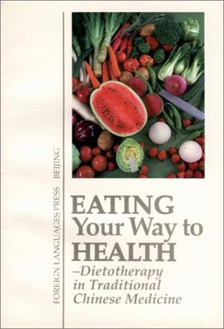 Eating Your Way to Health: Dietotherapy in Traditional Chinese Medicine