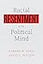 Racial Resentment in the Political Mind