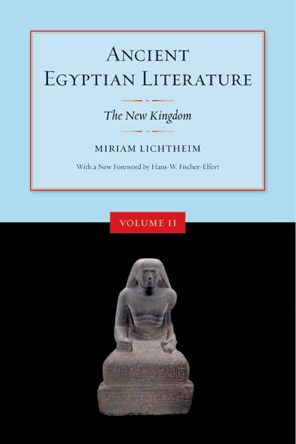 Ancient Egyptian Literature, Volume II: The New Kingdom by L